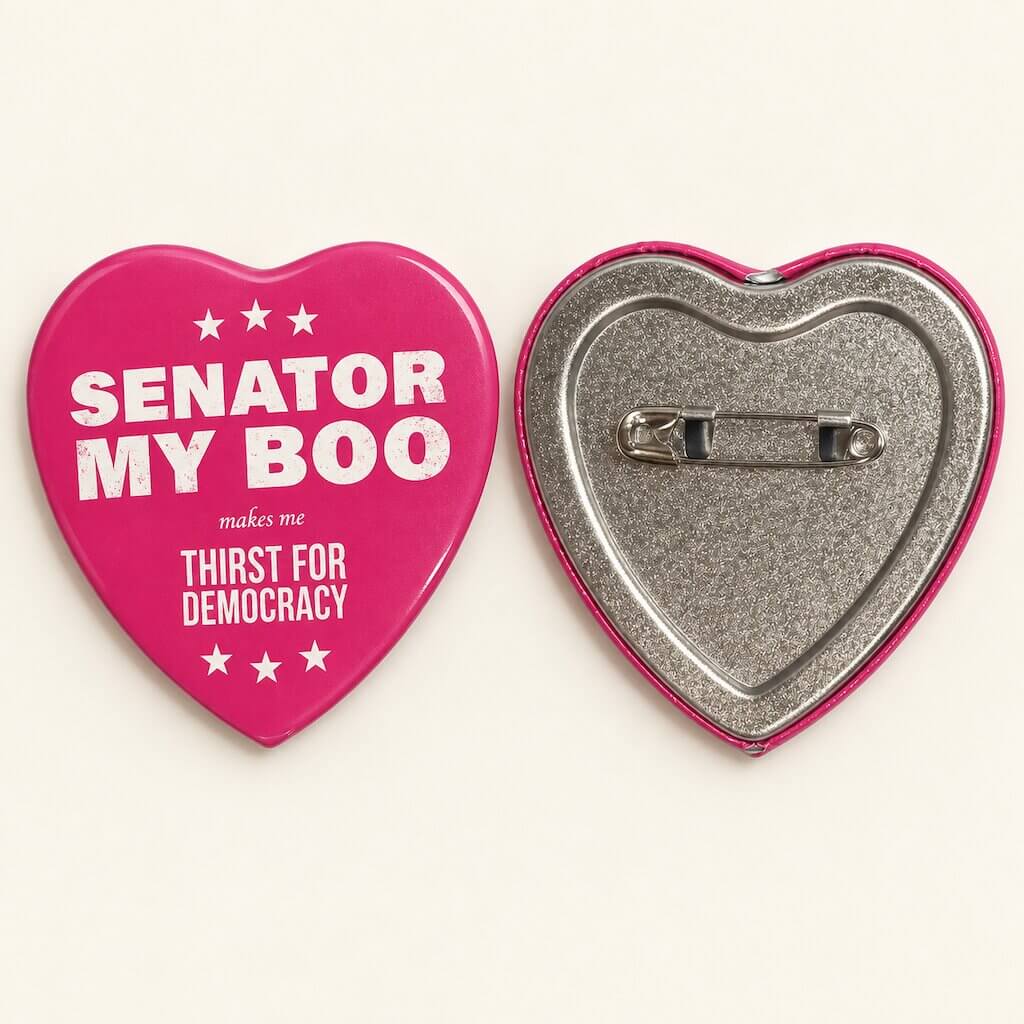 Senator My Boo Heart Button Packs — Thirst Hard, Buy Harder, Save Hardest